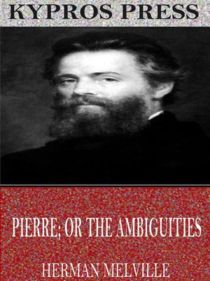 cover image of Pierre; or the Ambiguities